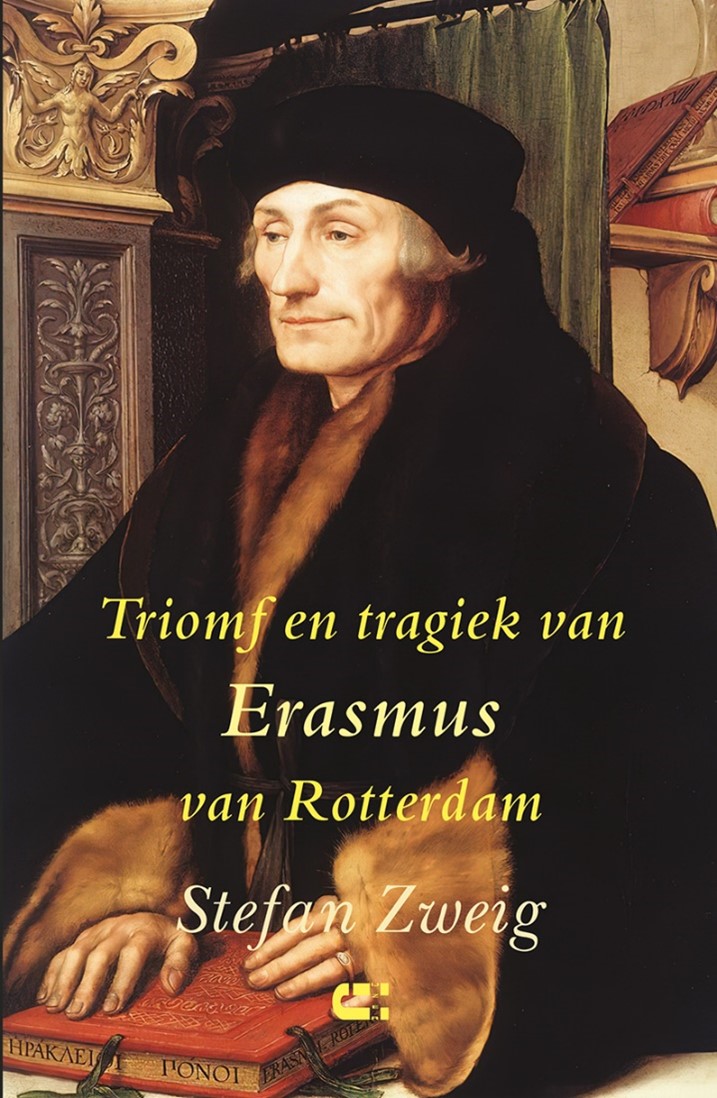 Boekomslag: Triomf en tragiek van Erasmus van Rotterdam, Stefan Zweig